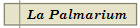 La Palmarium