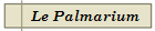 Le Palmarium